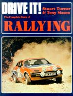 Drive It! The Complete Book of Rallying.