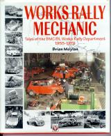 Works Rally Mechanic by Brian Moylan